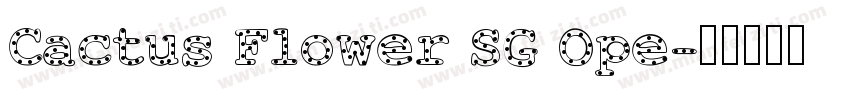 Cactus Flower SG Ope字体转换